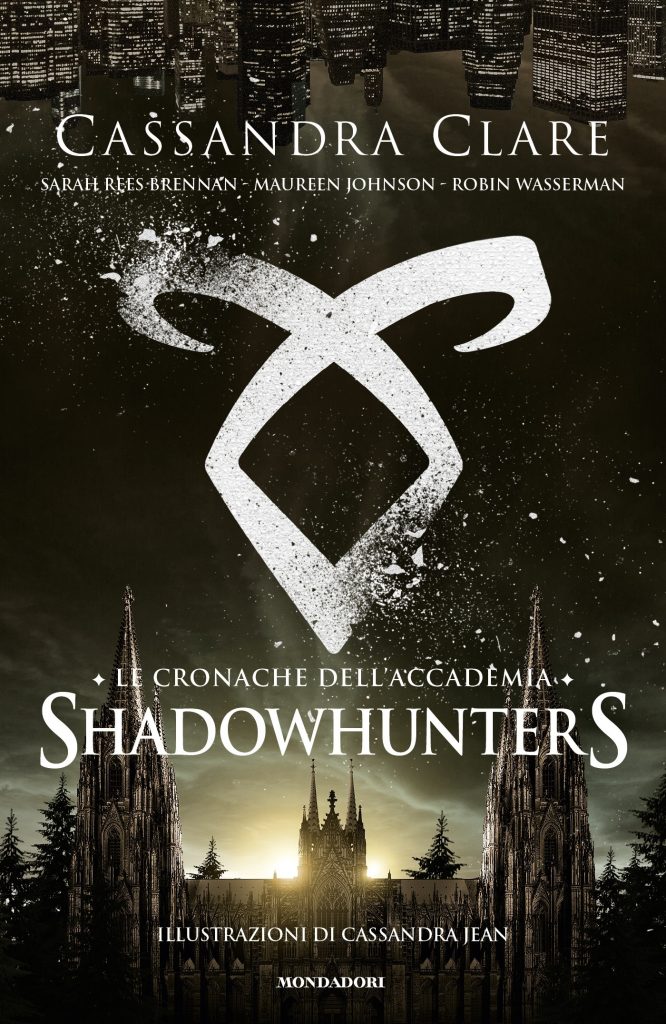 Le Cronache dell'Accademia Shadowhunters